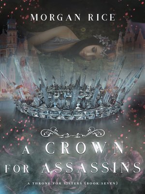cover image of A Crown for Assassins